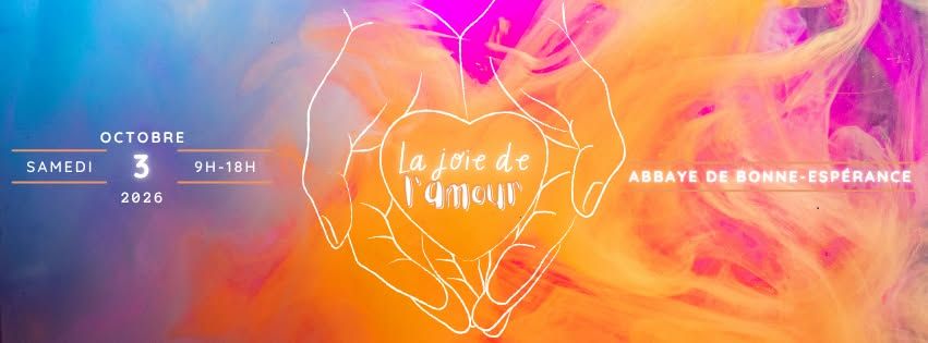 La joie de l'amour